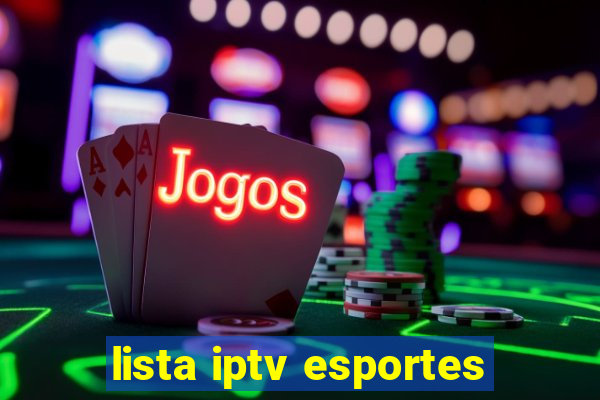 lista iptv esportes